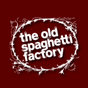 OldSpaghettiFactory OldSpaghettiFactory